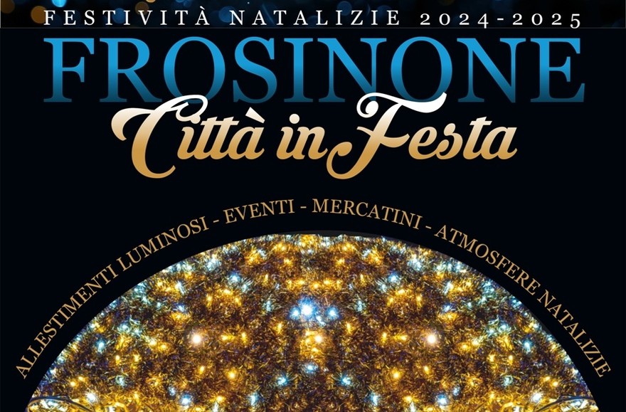FROSINONE Citt&agrave; in Festa 2024
